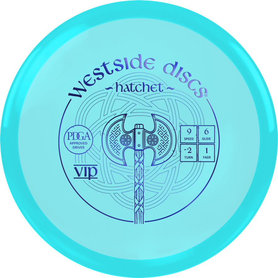 Westside Discs VIP Hatchet